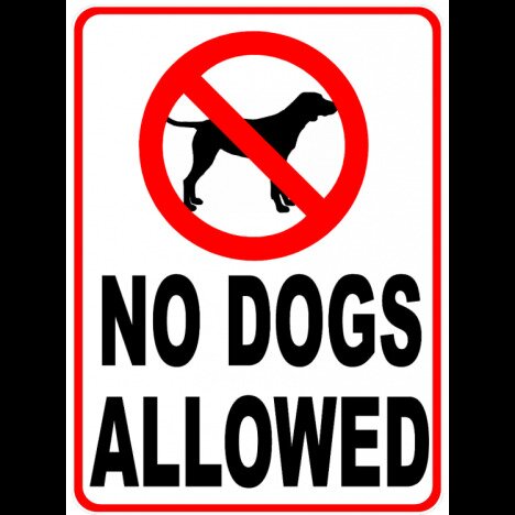 No Dogs Allowed Sign